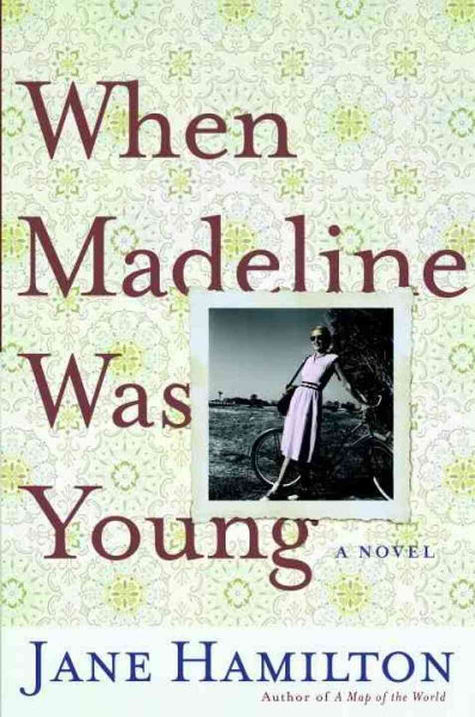 When Madeline was Young When Madeline was Young