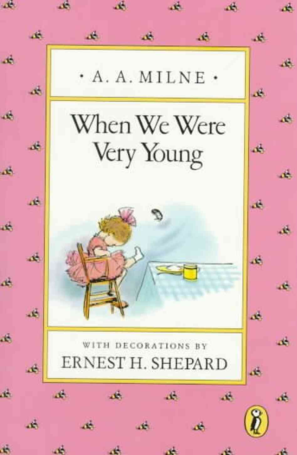 When We Were Very Young When We Were Very Young