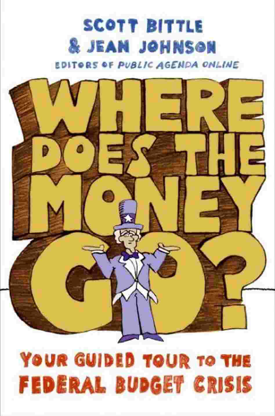 Where Does the Money Go?