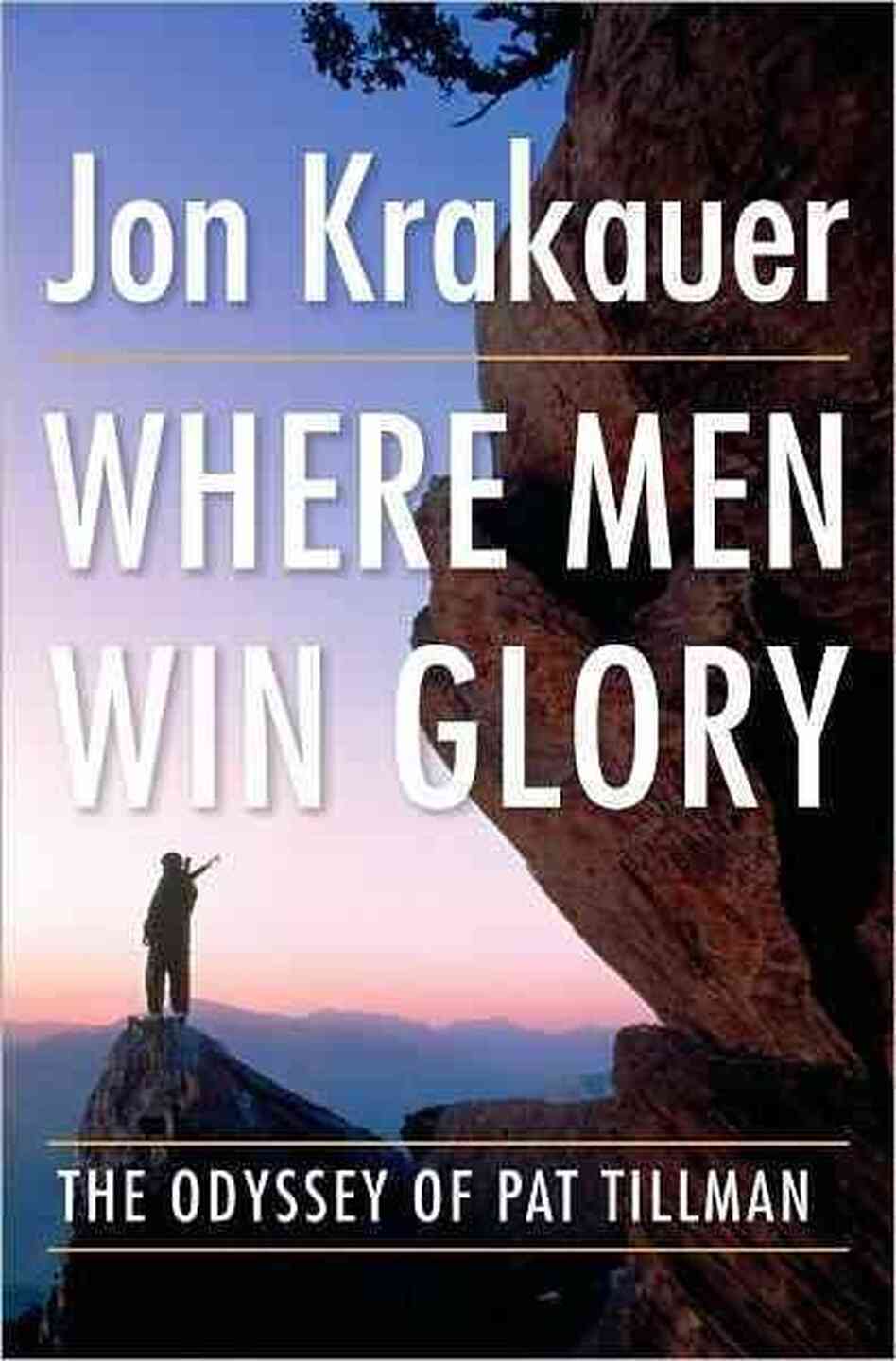 Where Men Win Glory Where Men Win Glory