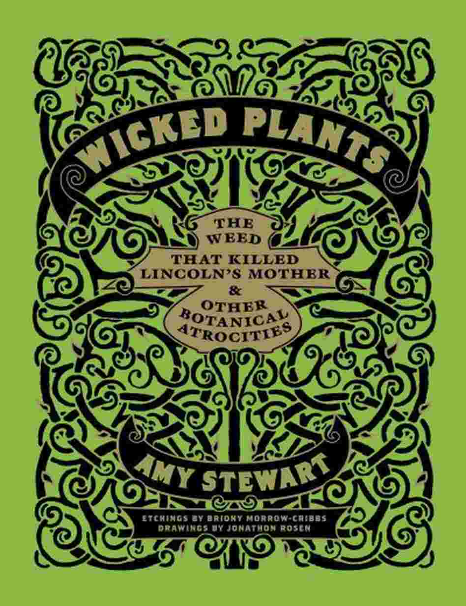 Wicked Plants Wicked Plants