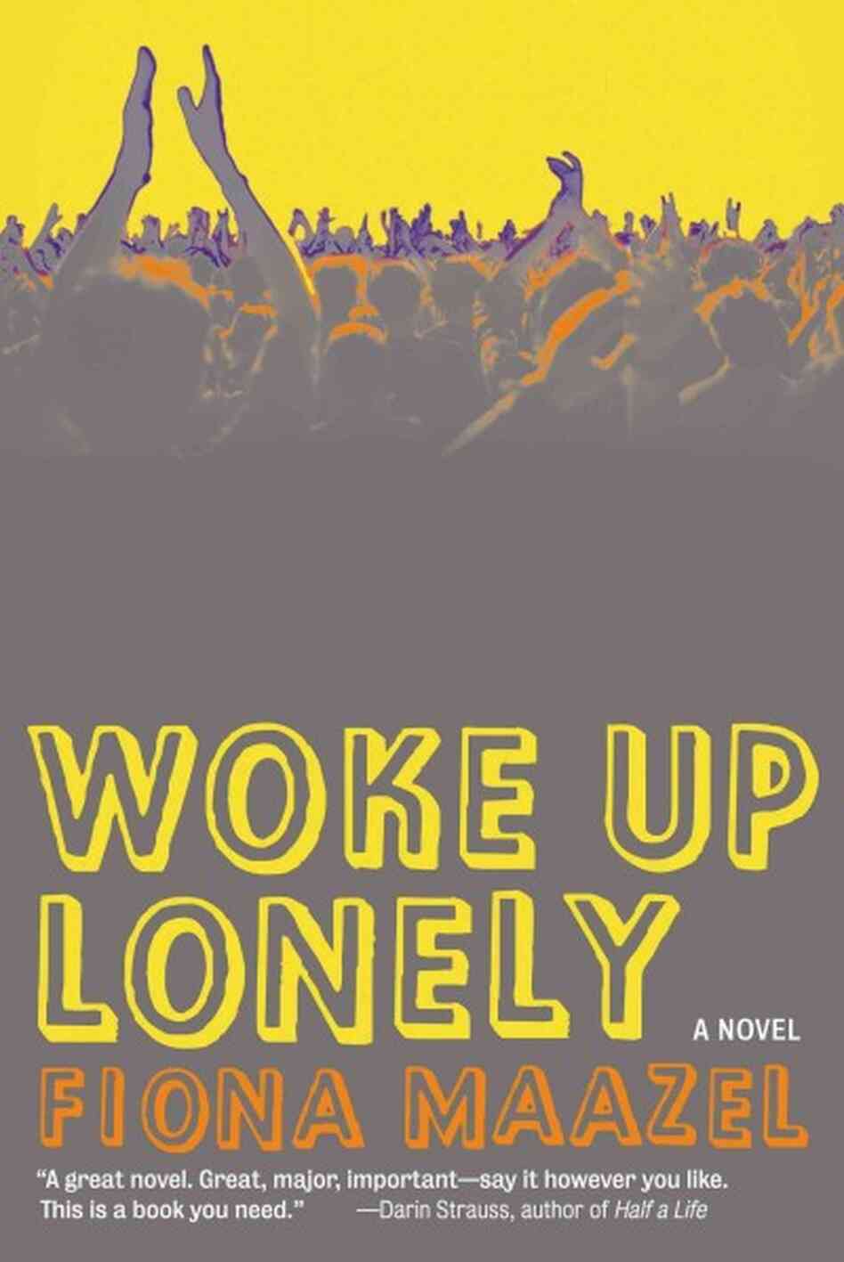 Woke Up Lonely Woke Up Lonely