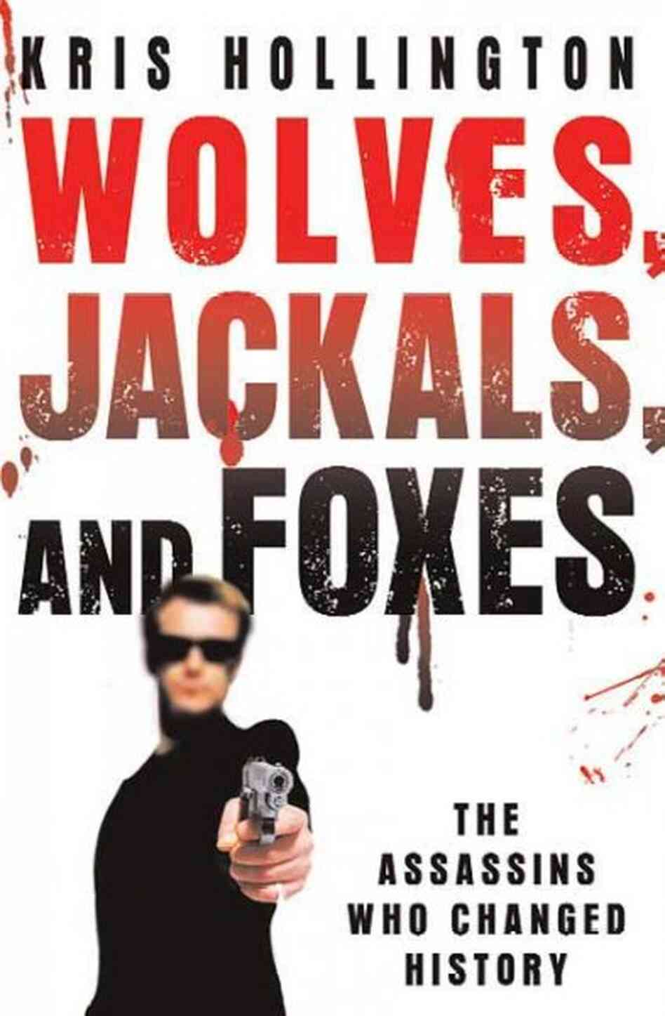 Wolves, Jackals, and Foxes Wolves, Jackals, and Foxes