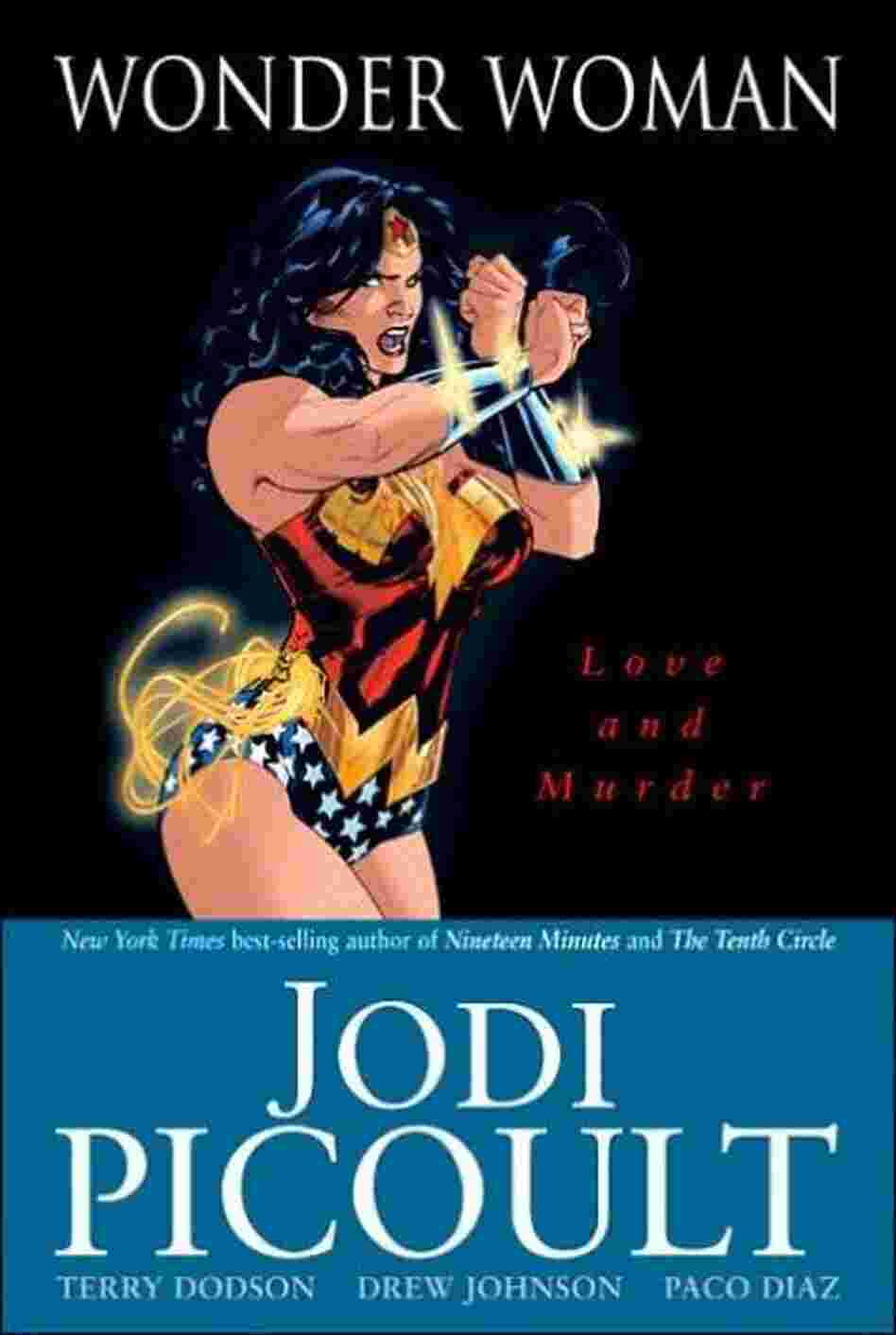 Wonder Woman, Love and Murder Wonder Woman, Love and Murder