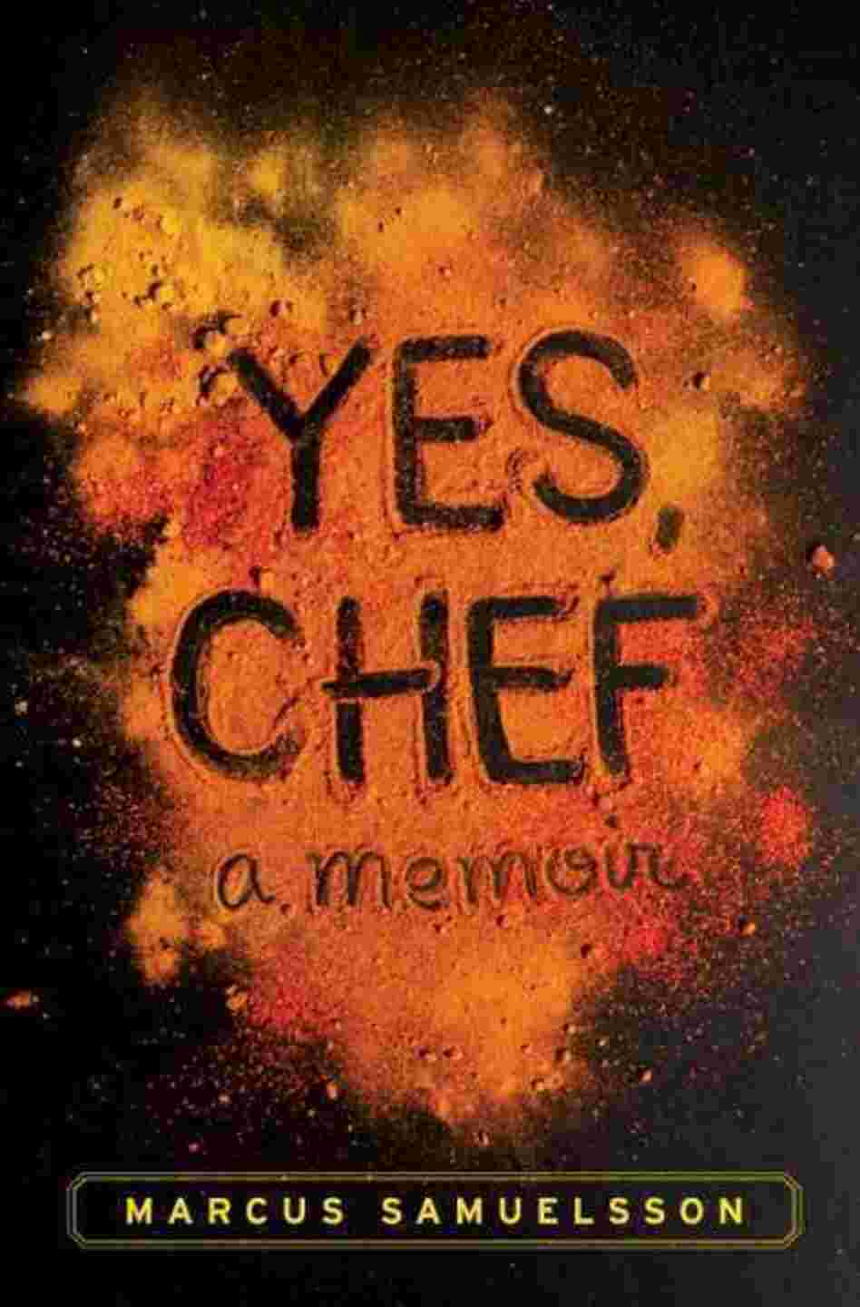 Yes, Chef Yes, Chef