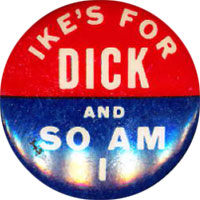 Ike's For Dick And So Am I