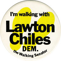 Lawton Chiles the Walking Senator