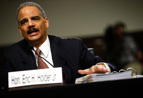 Eric Holder.