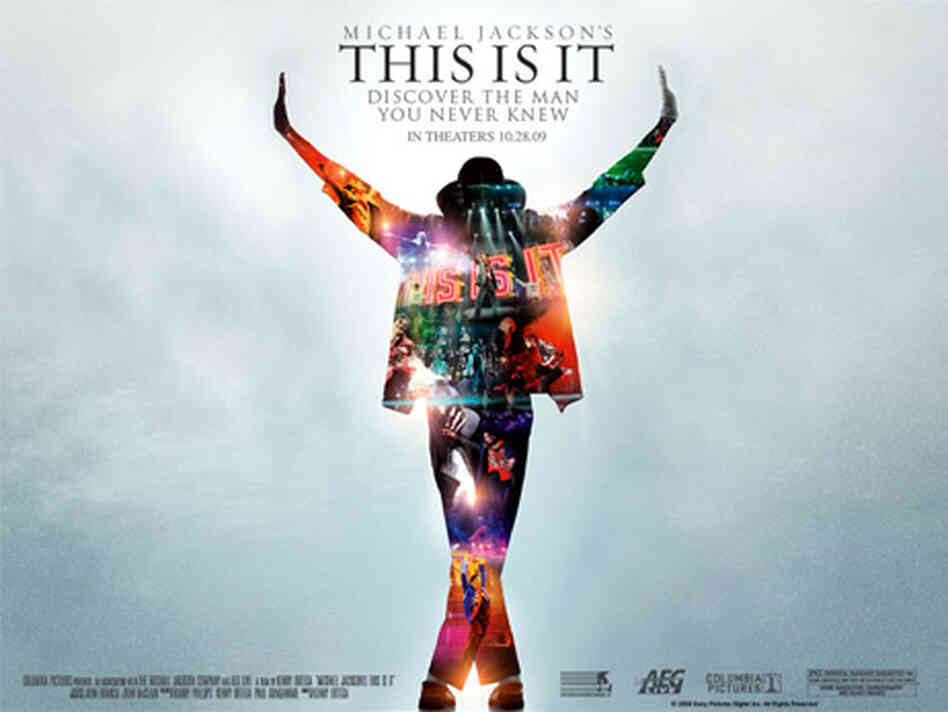 A poster for the film This Is It, which shows Michael Jackson in his last days. A poster for the film This Is It, which shows Michael Jackson in his last days.