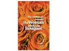 The Woman With The Bouquet The Woman With The Bouquet
