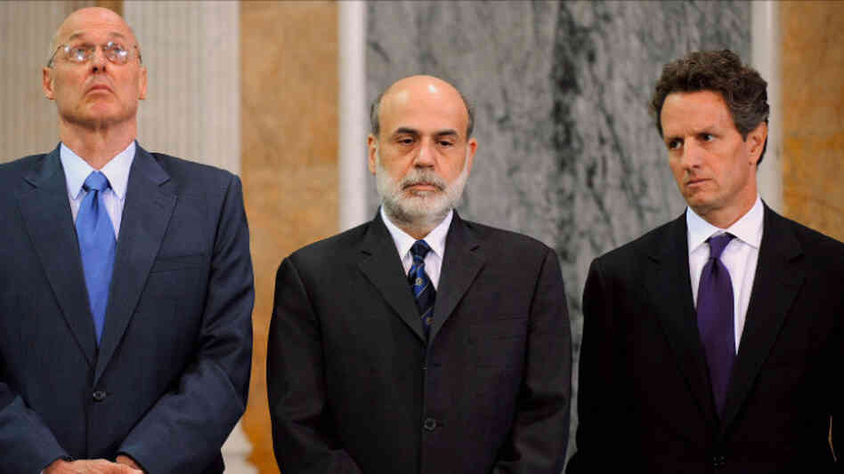 Henry Paulson, Ben Bernanke, Timothy Geithner Henry Paulson, Ben Bernanke, Timothy Geithner