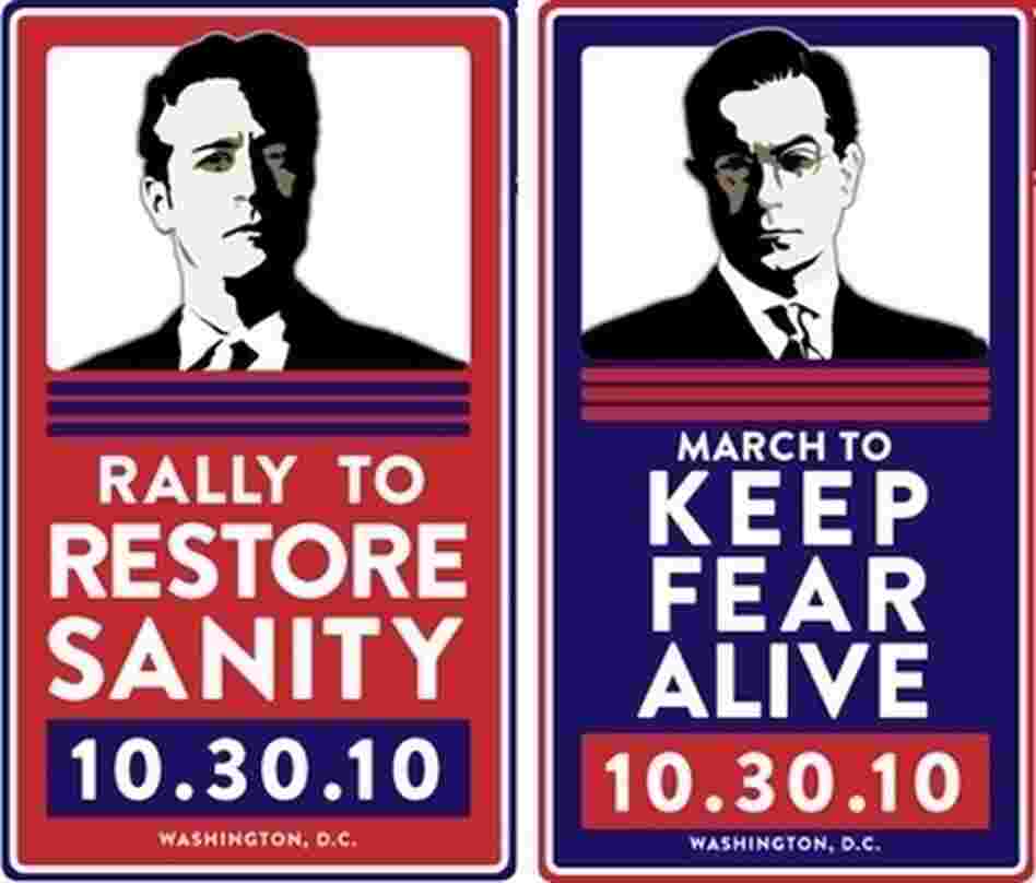 Rally to Restore Sanity/March to Keep Fear Alive Rally to Restore Sanity/March to Keep Fear Alive