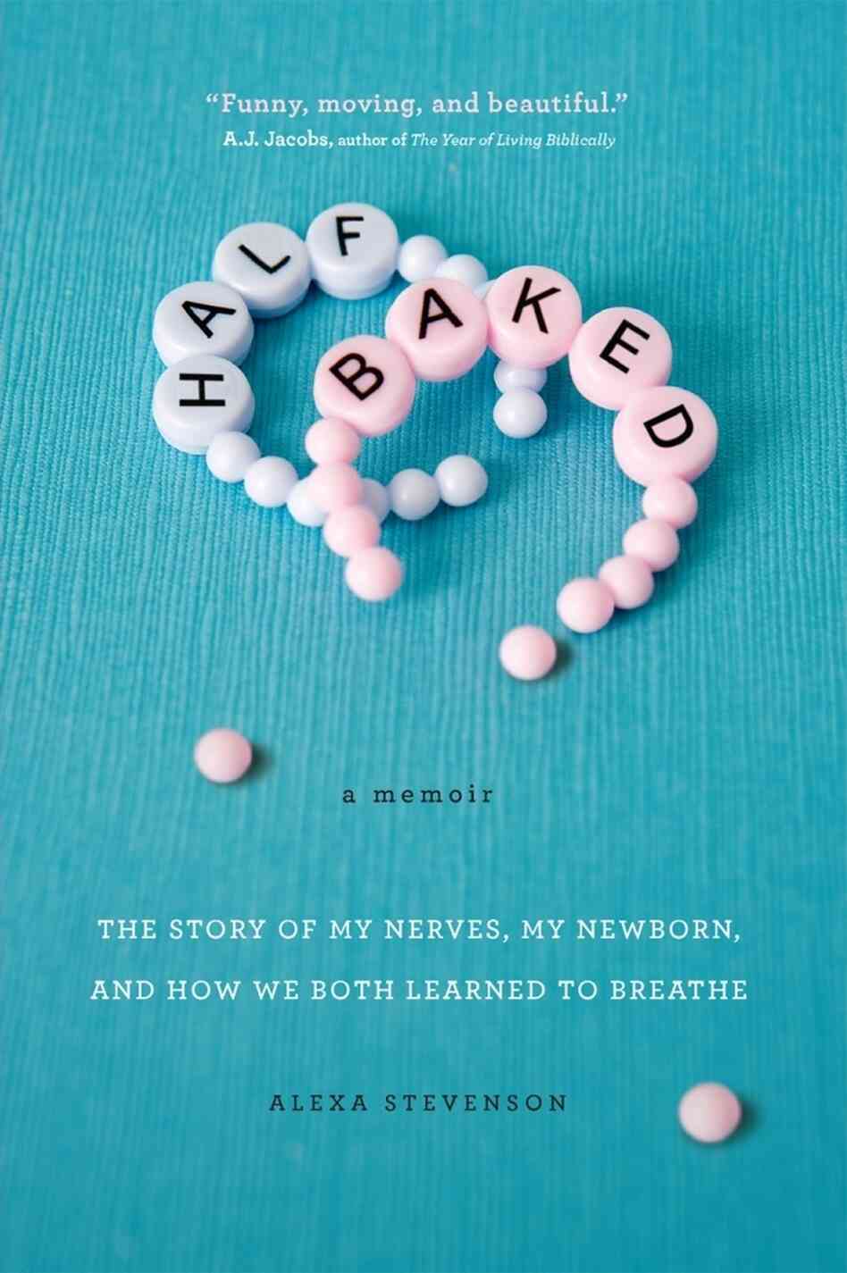 'Half Baked' book cover 'Half Baked' book cover