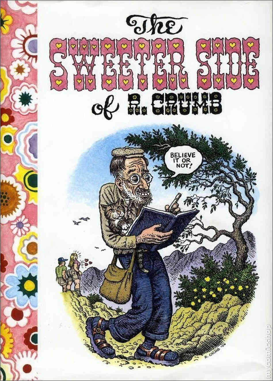 The Sweeter Side of R. Crumb The Sweeter Side of R. Crumb