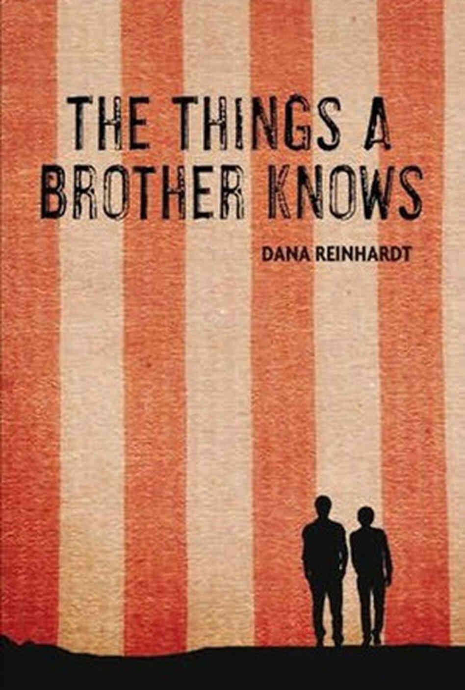 The Thing A Brother Knows The Thing A Brother Knows