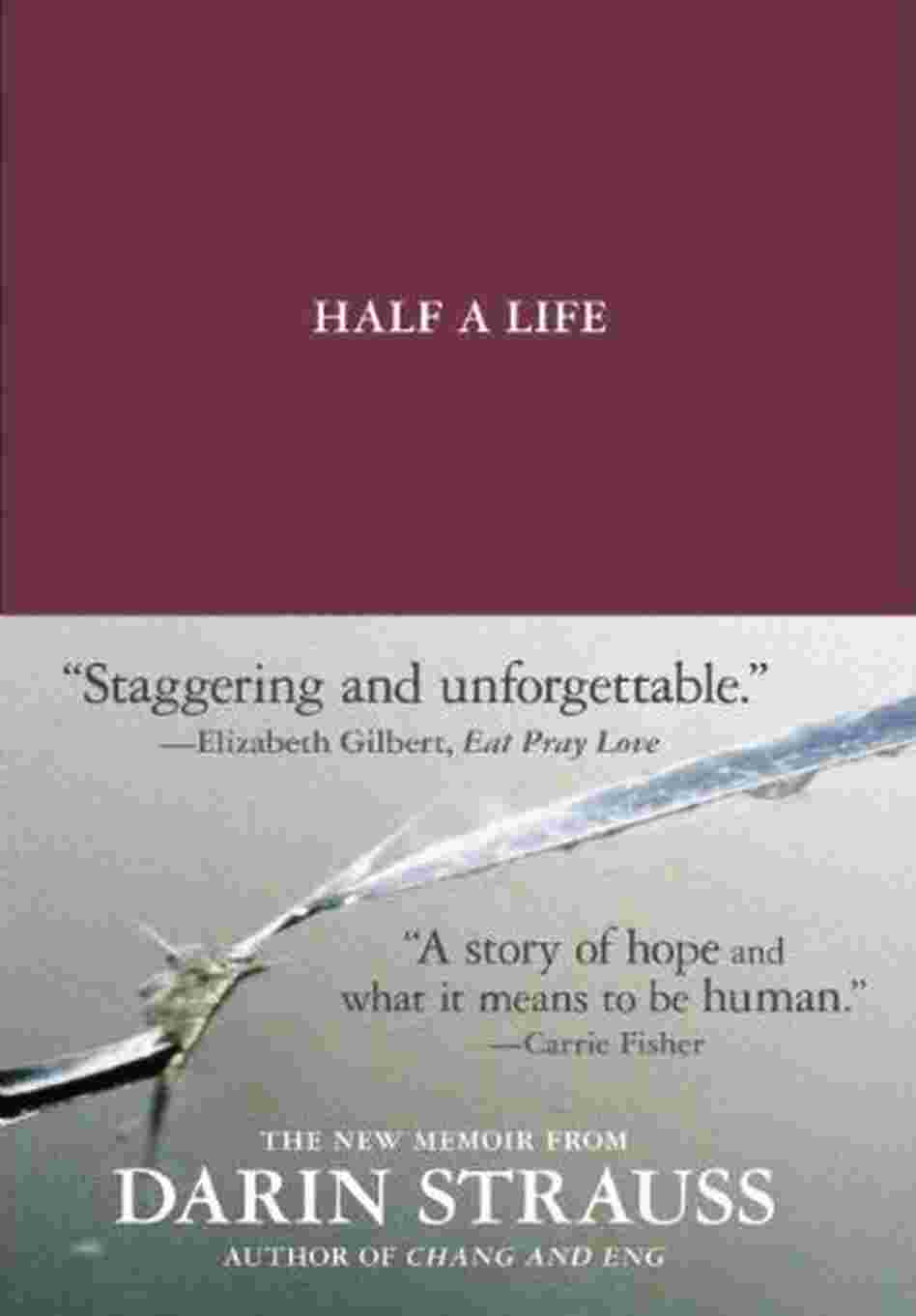 Half A Life Half A Life