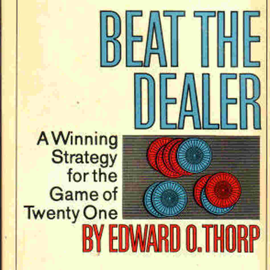Beat the Dealer Beat the Dealer