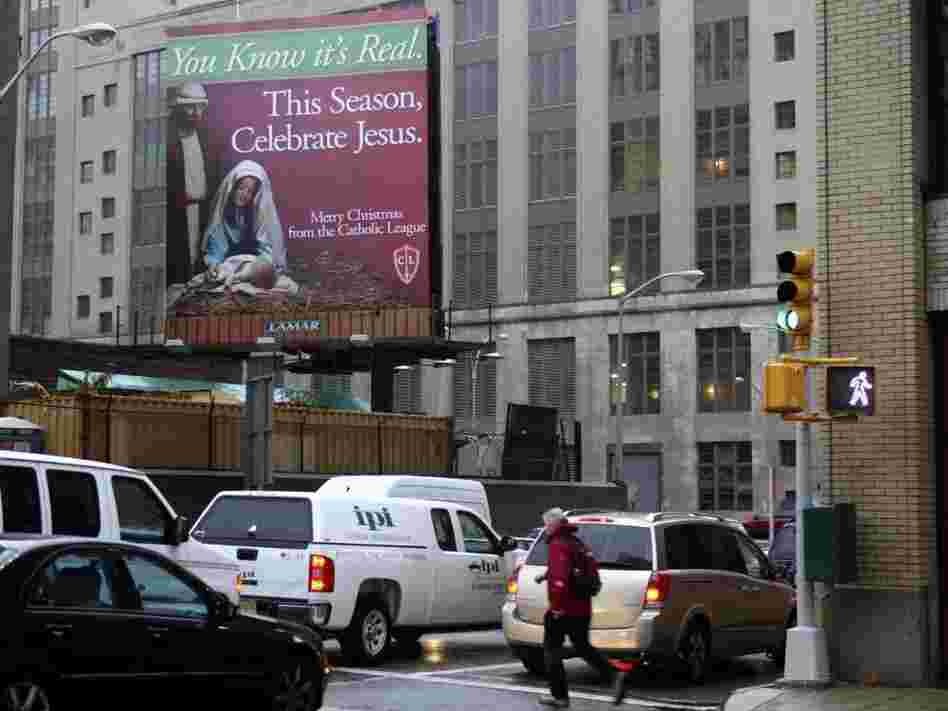 The billboard sponsored by the Catholic League. Seth Wenig/AP The billboard sponsored by the Catholic League. Seth Wenig/AP