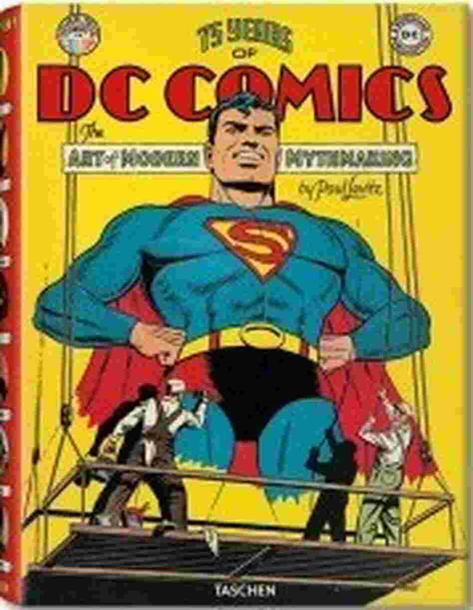 Cover of 75 Years of DC Comics Cover of 75 Years of DC Comics