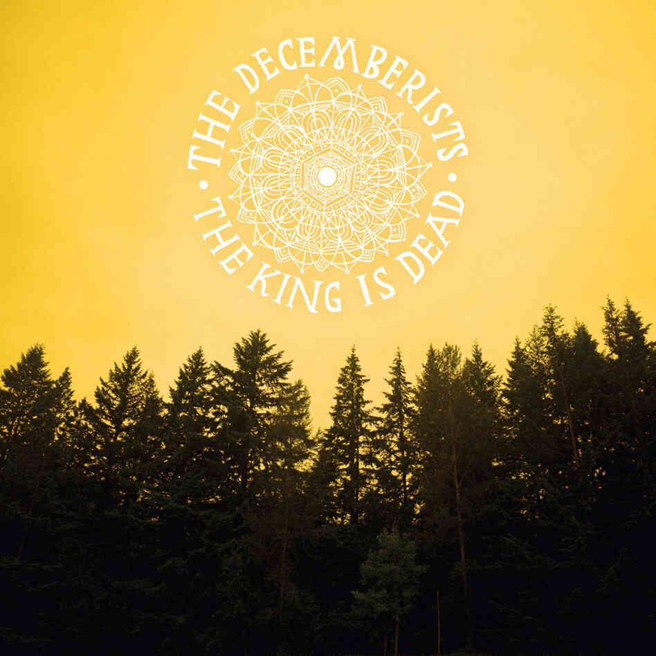 The Decemberists, The King Is Dead The Decemberists, The King Is Dead