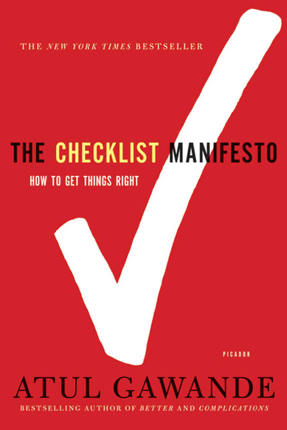 The Checklist Manifesto The Checklist Manifesto