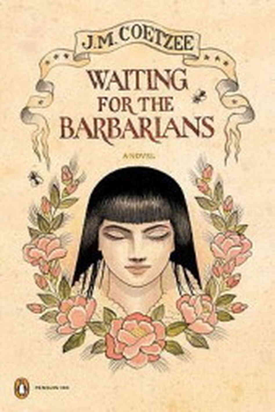 Waiting for the Barbarians Waiting for the Barbarians