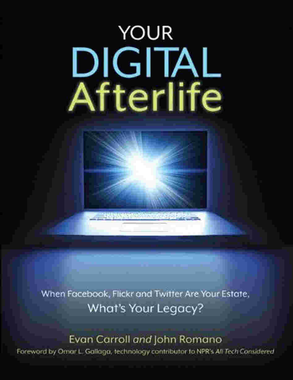 Your Digital Afterlife Your Digital Afterlife