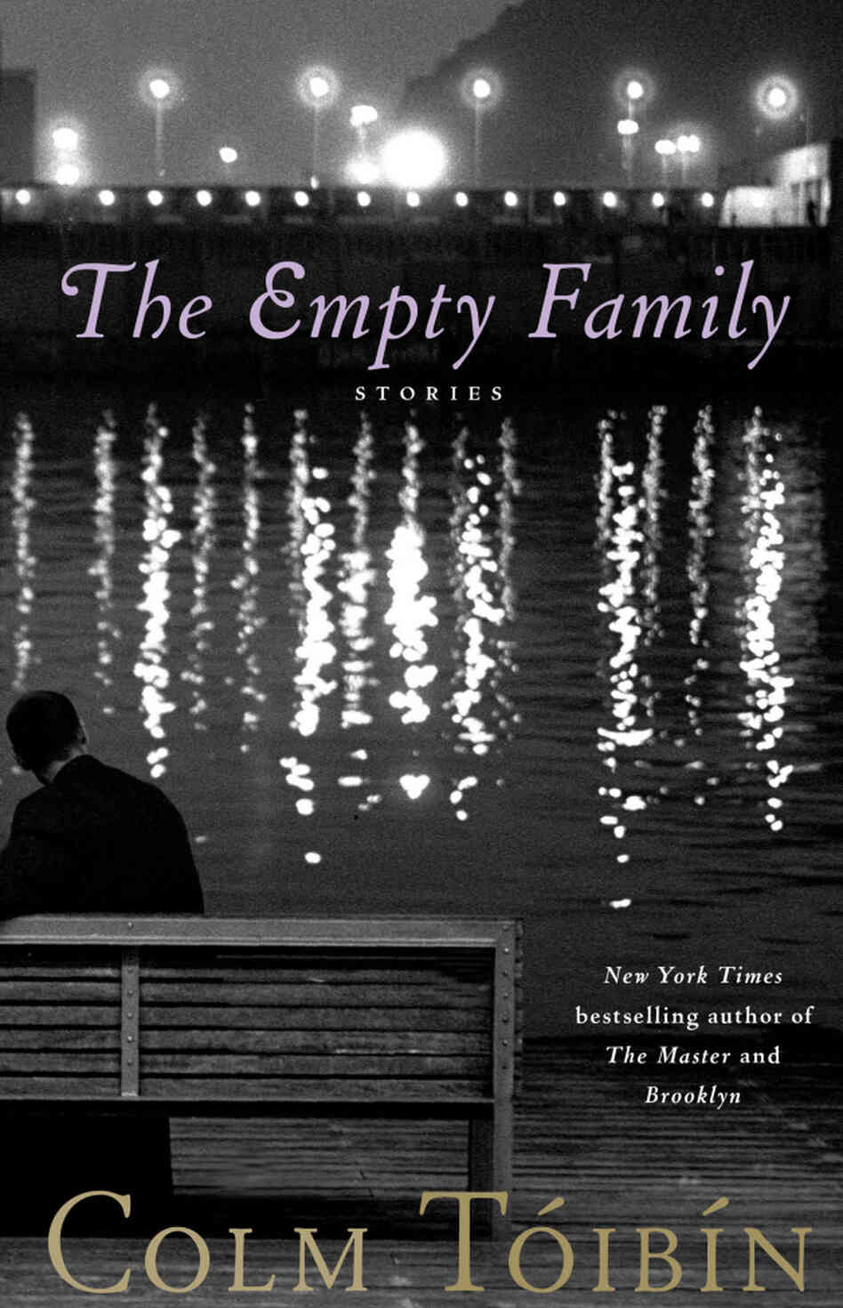 The Empty Family by Colm Toibin The Empty Family by Colm Toibin