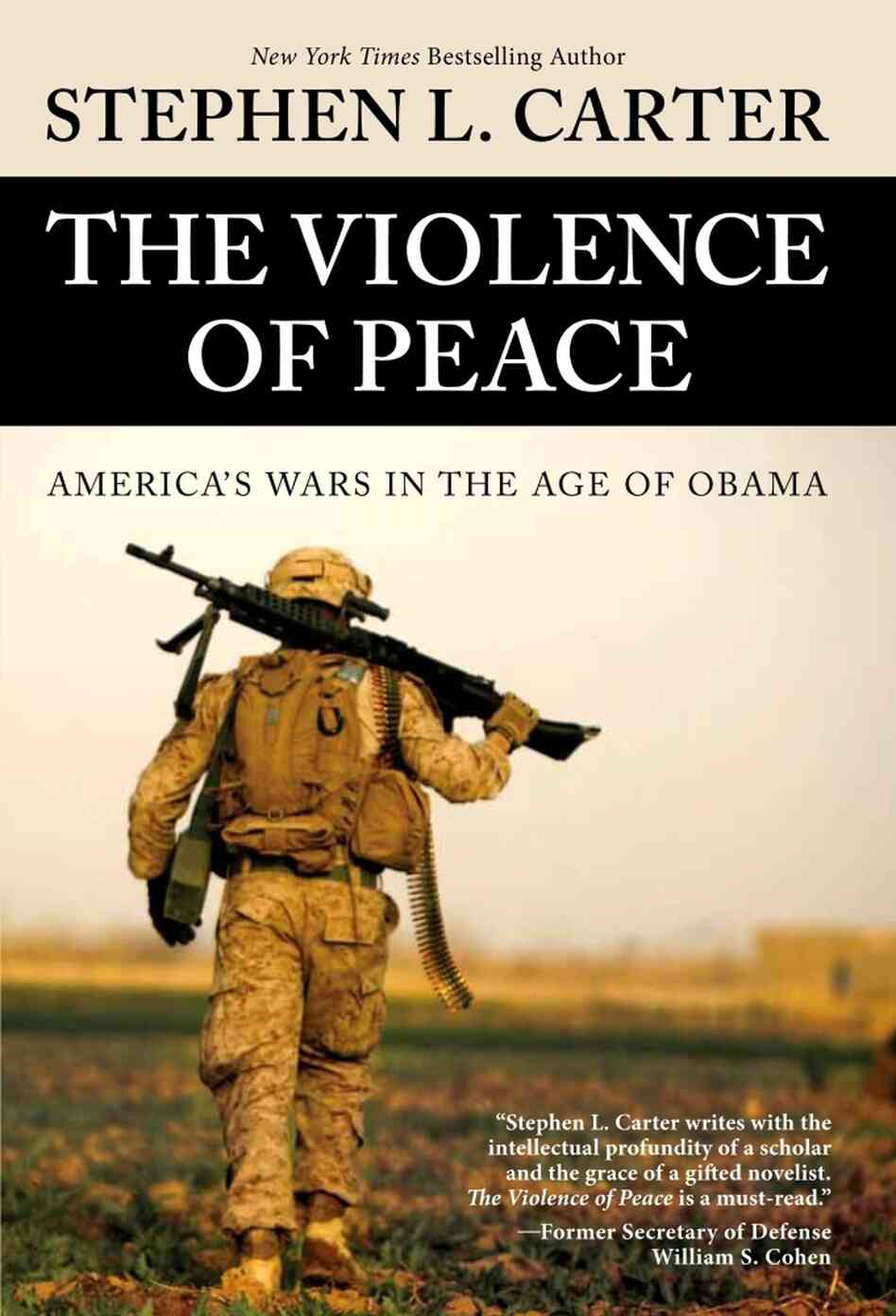 Cover of The Violence Of Peace: America's Wars In The Age Of Obama Cover of The Violence Of Peace: America's Wars In The Age Of Obama