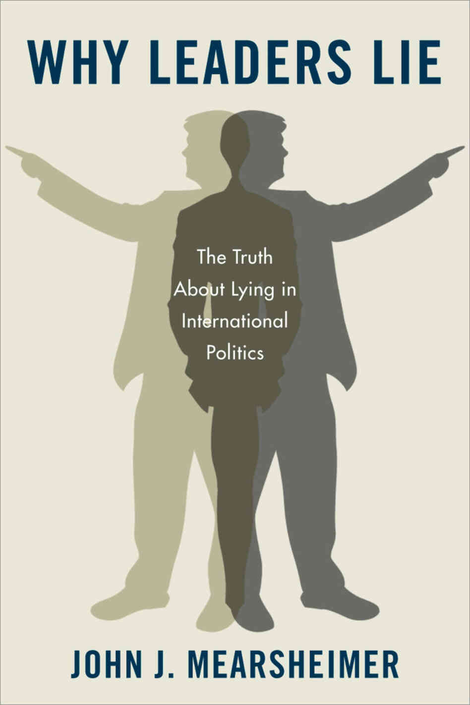 Why Leaders Lie Why Leaders Lie