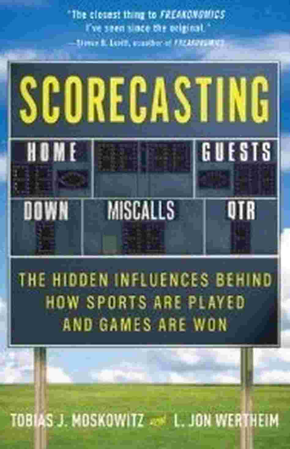 Scorecasting by Tobias Moskowitz and L. Jon Wertheim. Scorecasting by Tobias Moskowitz and L. Jon Wertheim.