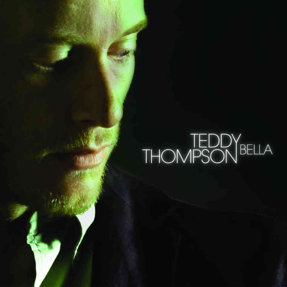 Bella by Teddy Thompson
