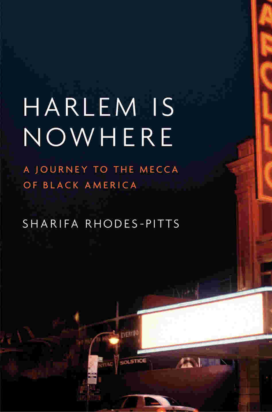 'Harlem Is Nowhere' 'Harlem Is Nowhere'