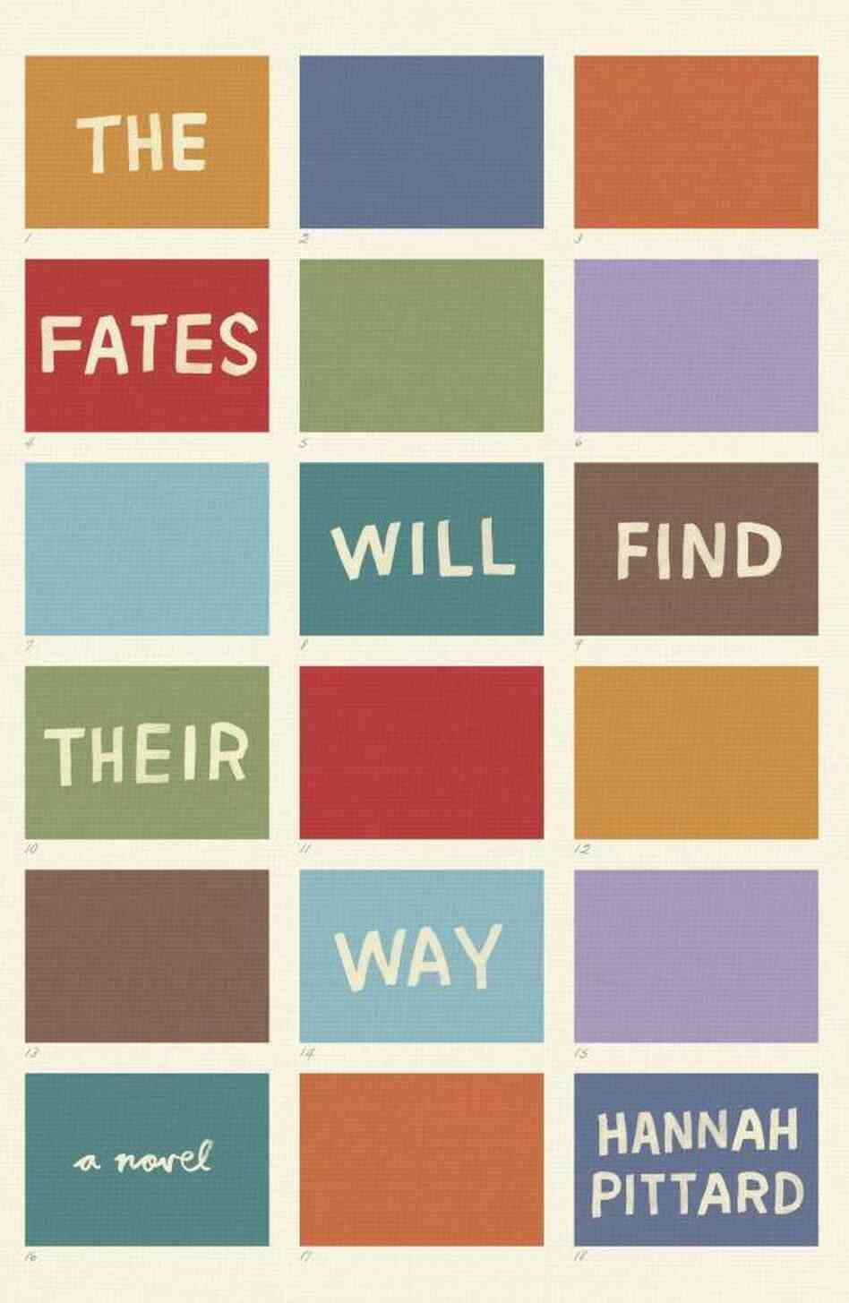 The Fates Will Find Their Way by Hannah Pittard The Fates Will Find Their Way by Hannah Pittard