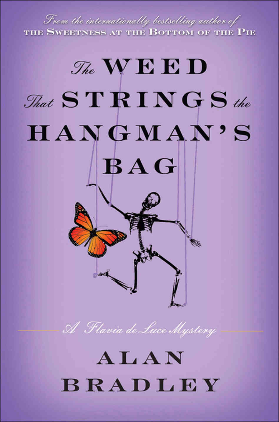 The Weed That Strings The Hangman's Bag The Weed That Strings The Hangman's Bag