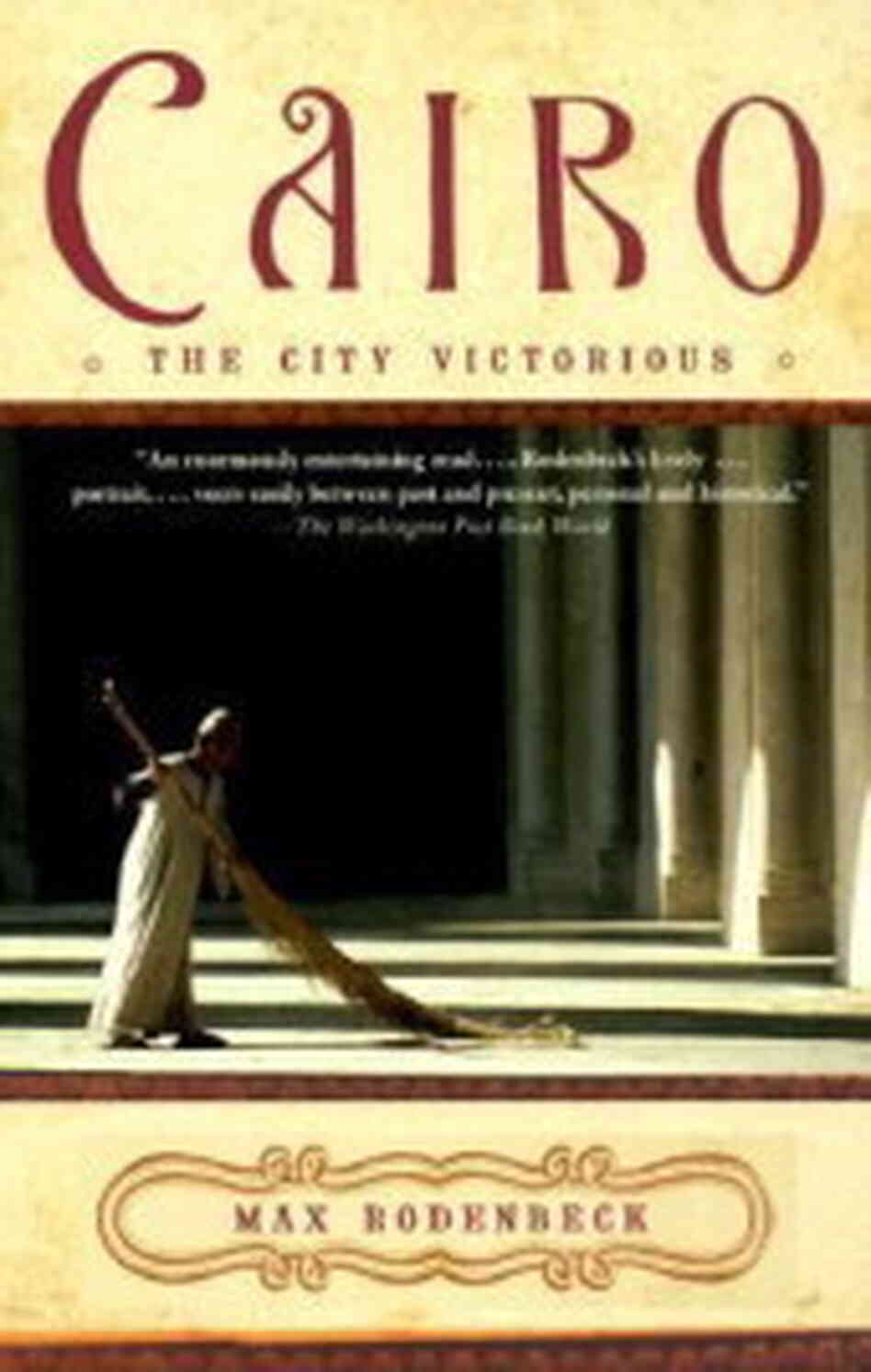Cairo: The City Victorious Cairo: The City Victorious