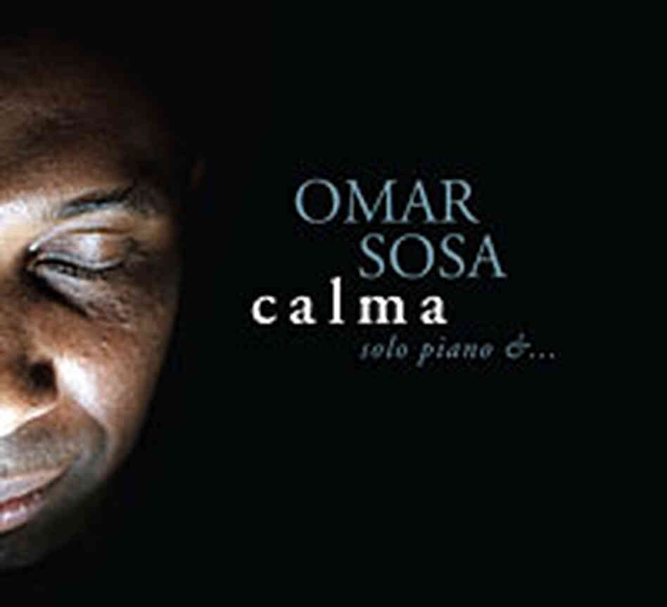 Omar Sosa's Calma Omar Sosa's Calma
