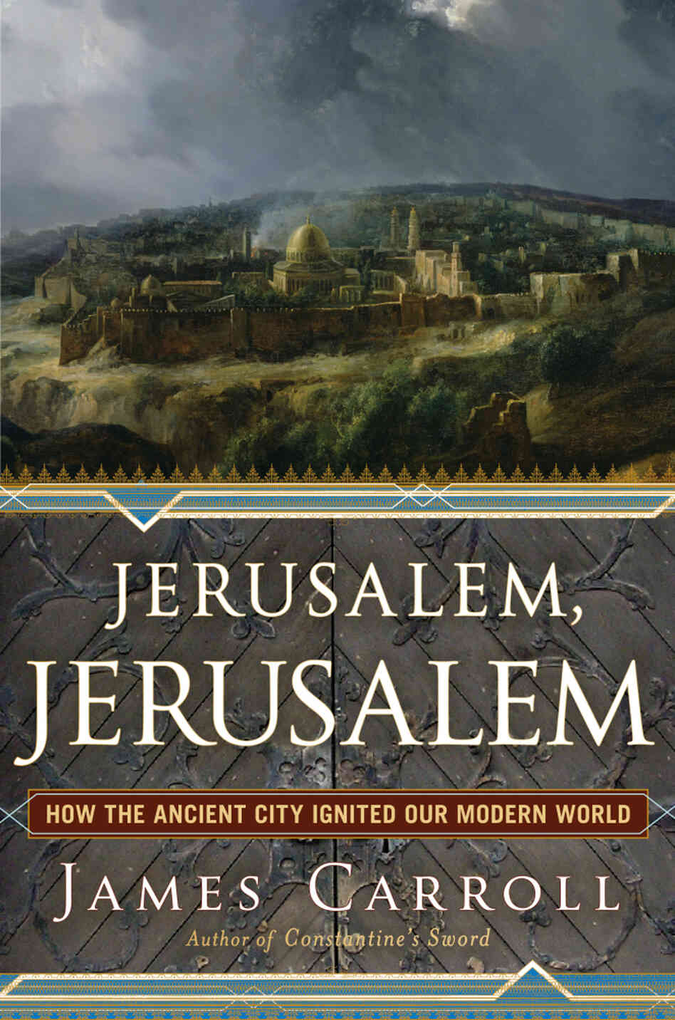 Jerusalem, Jerusalem Jerusalem, Jerusalem