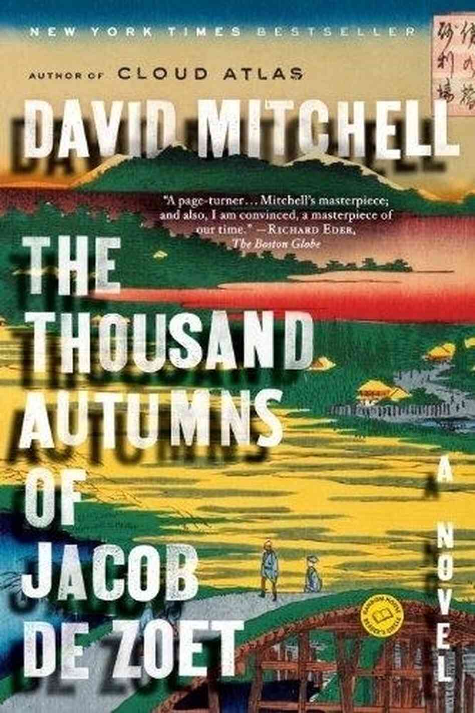 The Thousand Autumns of Jabob de Zoet The Thousand Autumns of Jabob de Zoet