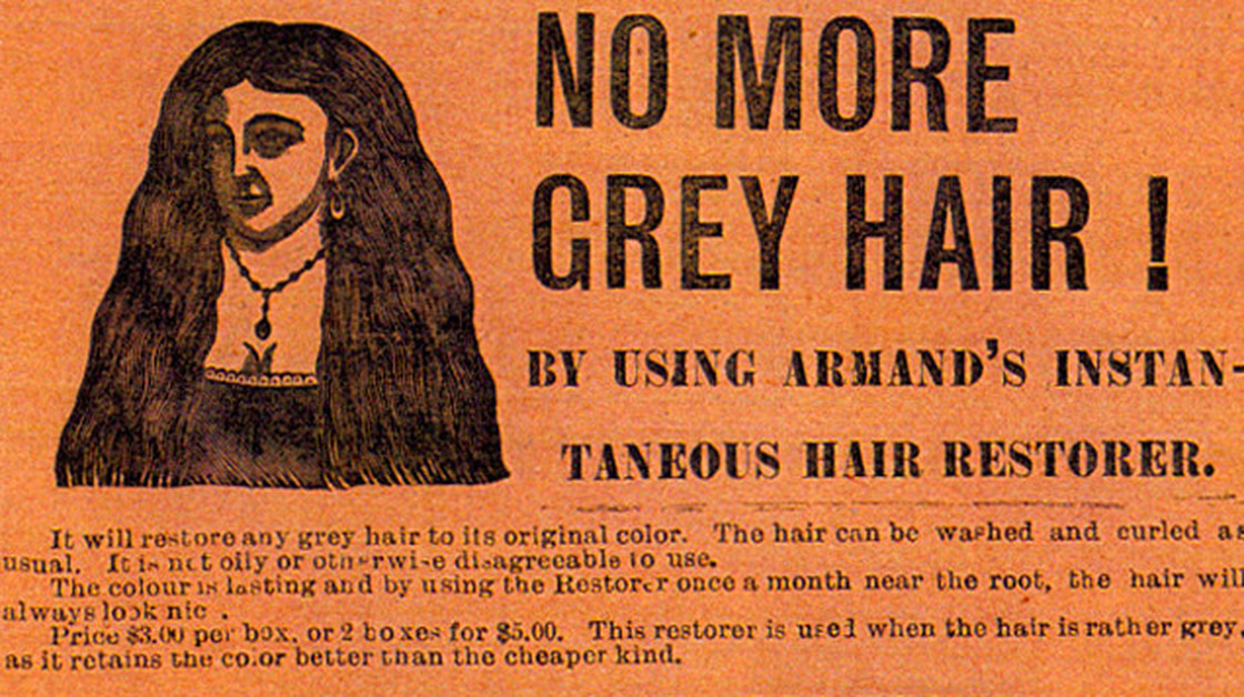 An ad from 1898 promises a fountain of youth for your hair.
