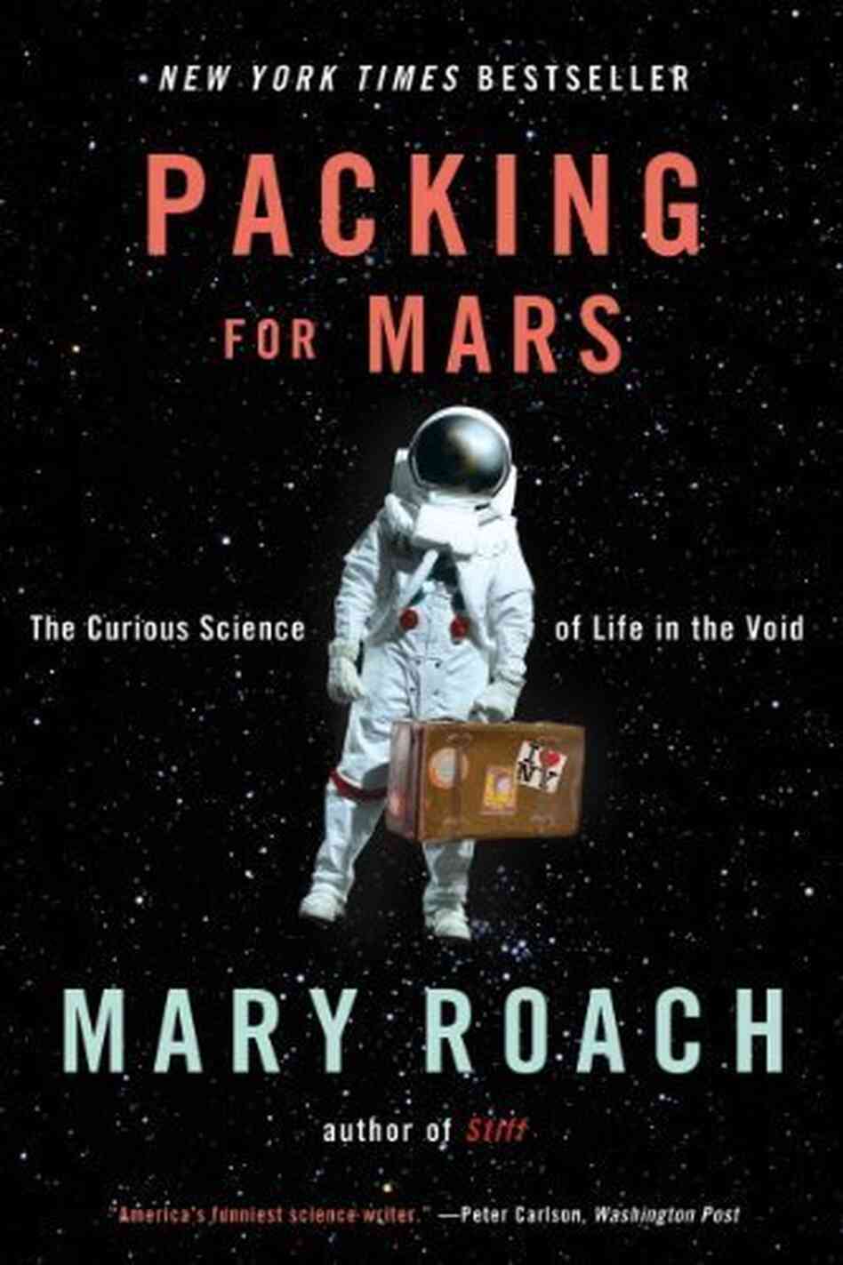 Packing For Mars Packing For Mars