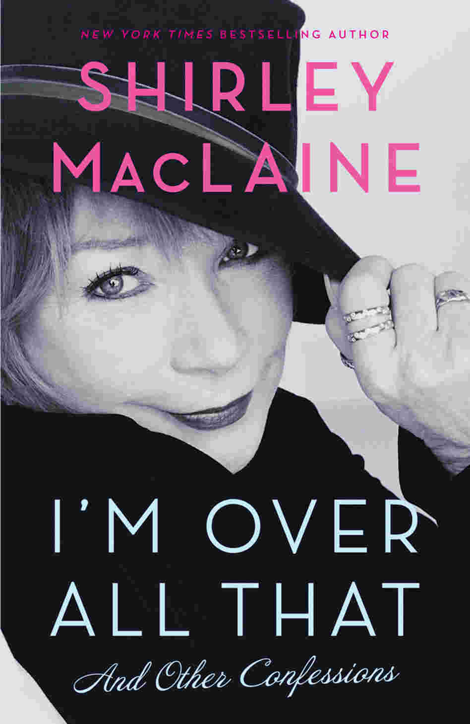 The cover of Shirley MacLaine's I'm Over All That.