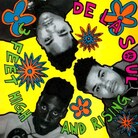 De La Soul's landmark 1989 album 3 Feet High And Rising is among the recordings added to the Library of Congress this year.