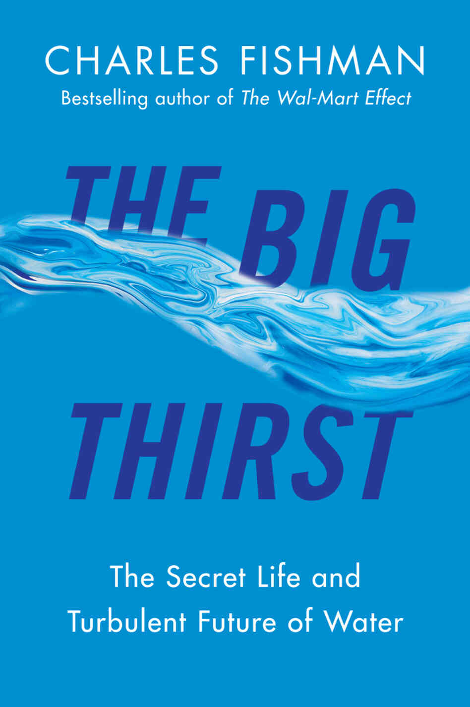 The Big Thirst The Big Thirst