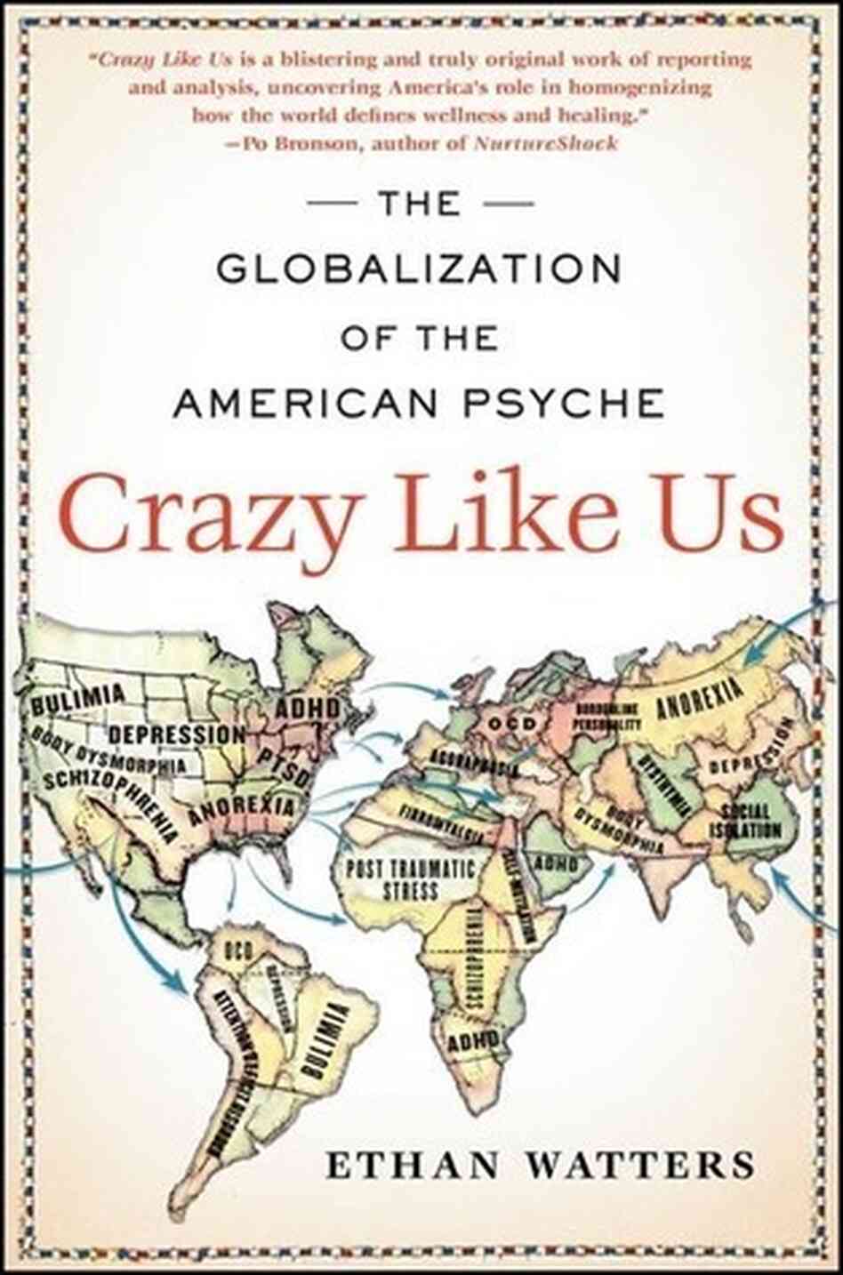 Crazy Like Us Crazy Like Us