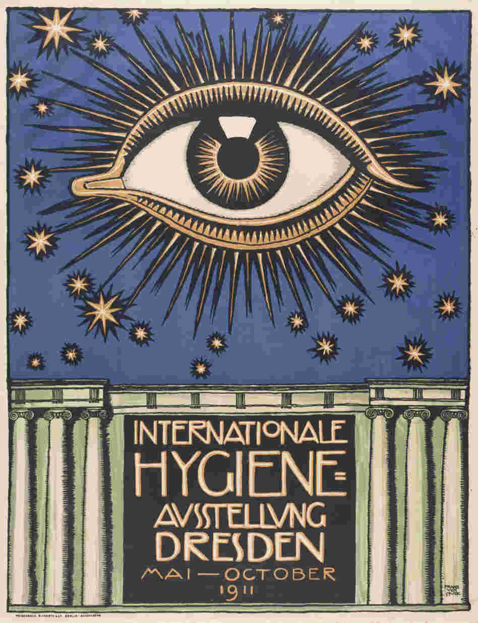 The first International Hygiene Exhibition was held at the Hygiene Museum in Dresden. One of the principal sponsors of the event had a strange dream about a giant eye, and the poster was based on this image. The first International Hygiene Exhibition was held at the Hygiene Museum in Dresden. One of the principal sponsors of the event had a strange dream about a giant eye, and the poster was based on this image.