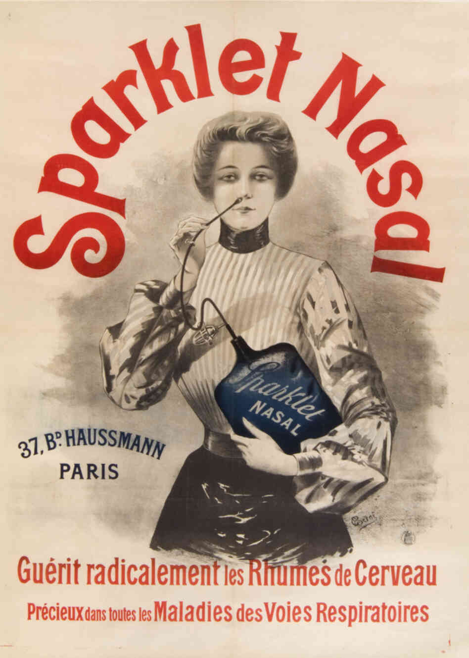 Sparklet Nasal "completely cures head colds" and is "invaluable for all ailments of the respiratory passages." All you have to do is stick something in your nose. (French, c. 1900-1905) Sparklet Nasal "completely cures head colds" and is "invaluable for all ailments of the respiratory passages." All you have to do is stick something in your nose. (French, c. 1900-1905)