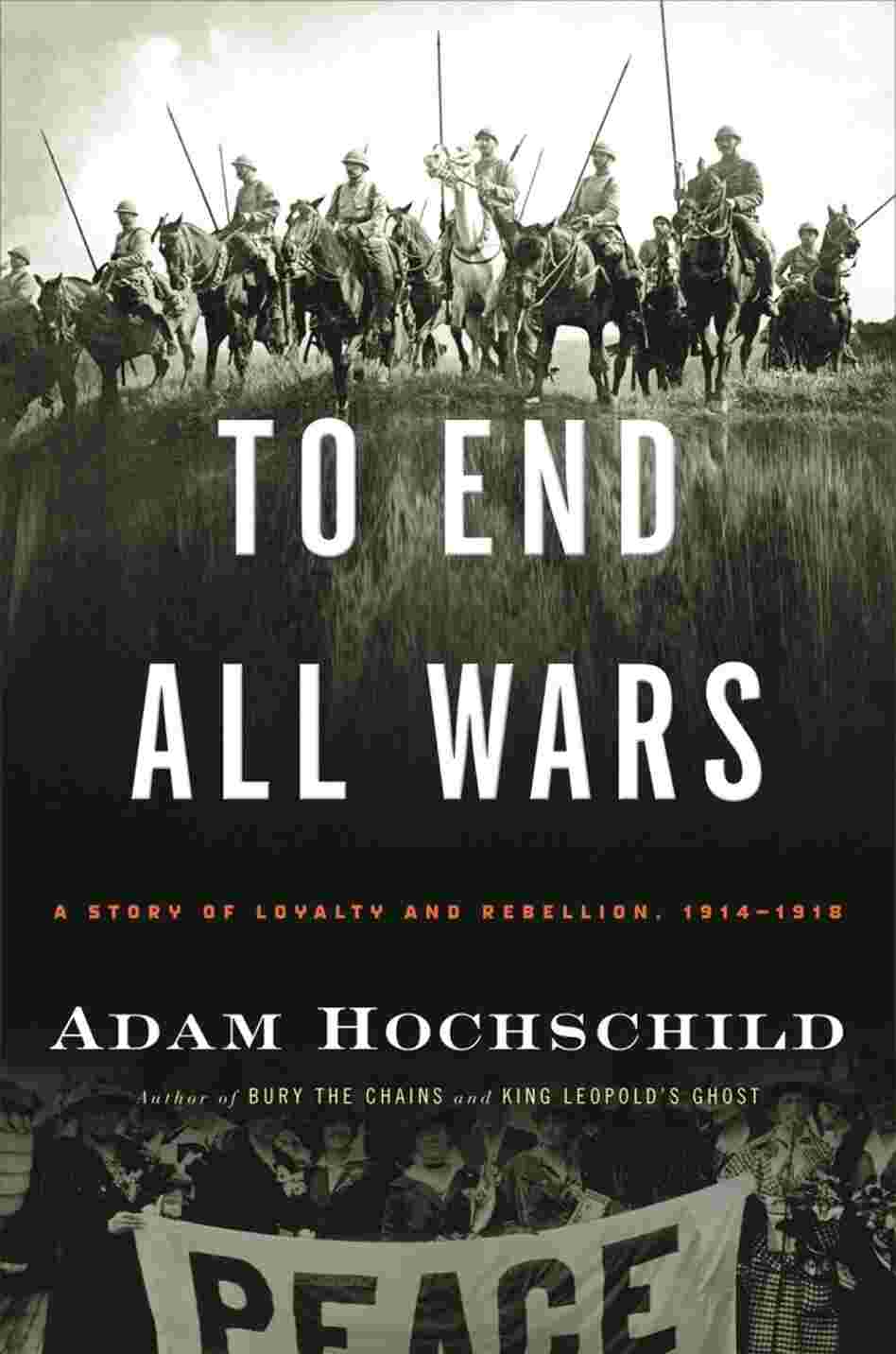 To End All Wars To End All Wars