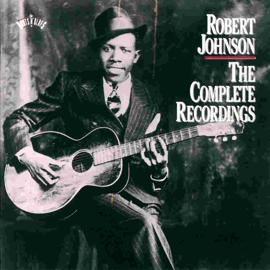The Complete Recordings by Robert Johnson.