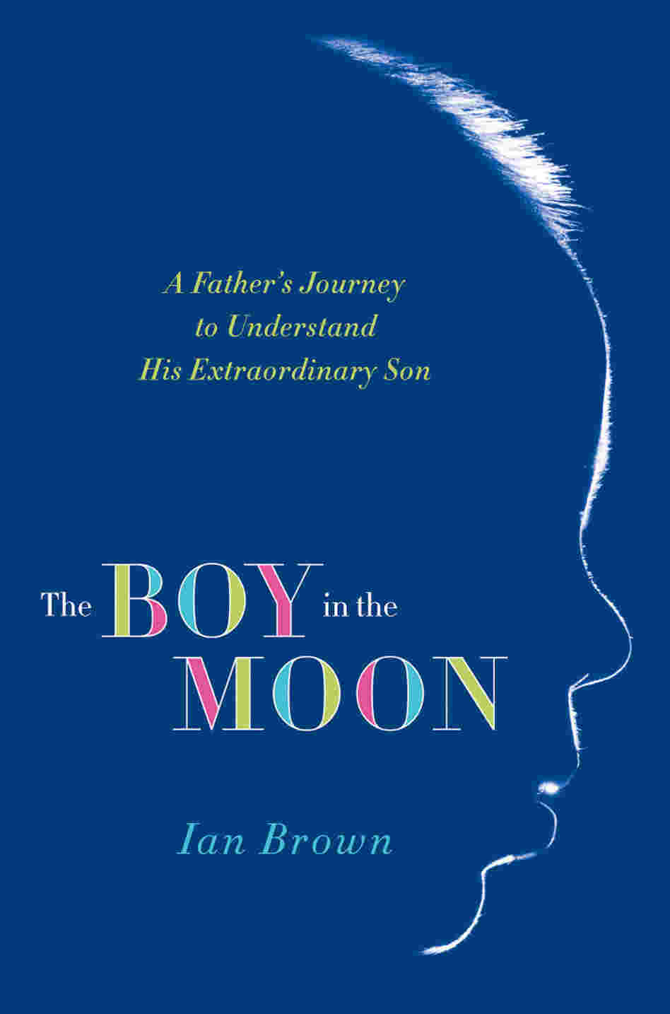 The Boy in the Moon The Boy in the Moon